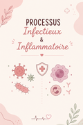 Processus infectieux et inflammatoires